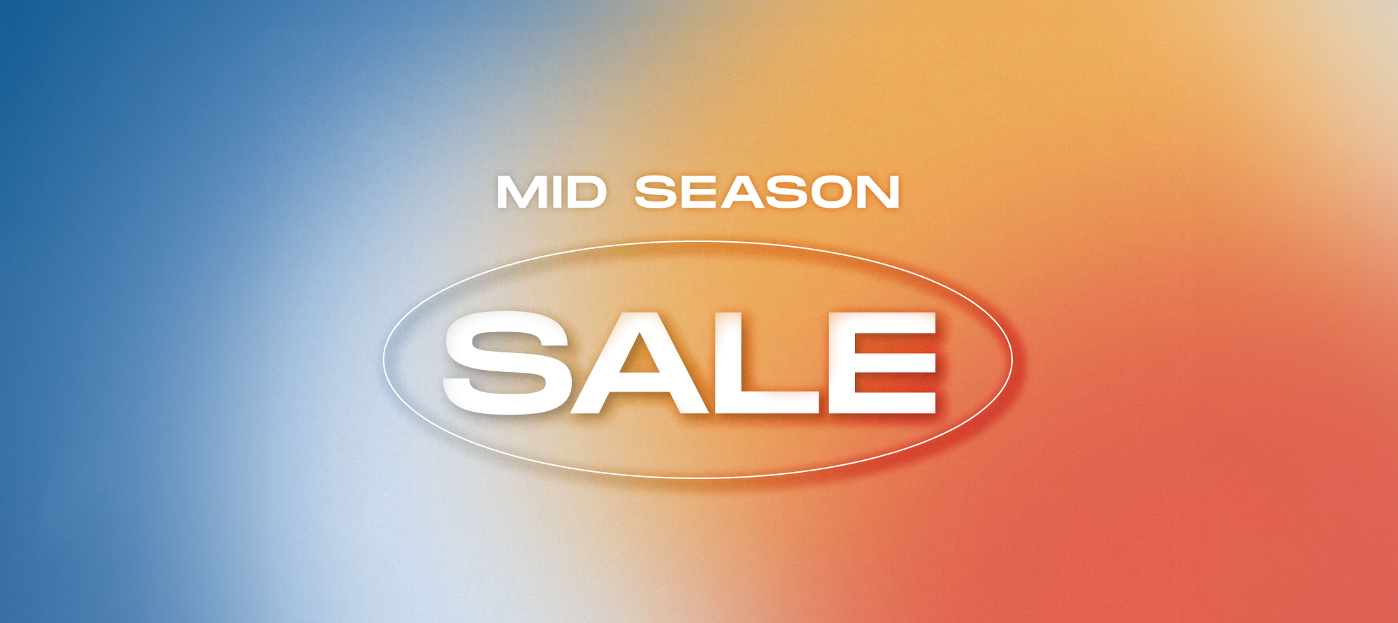 Mid season sale